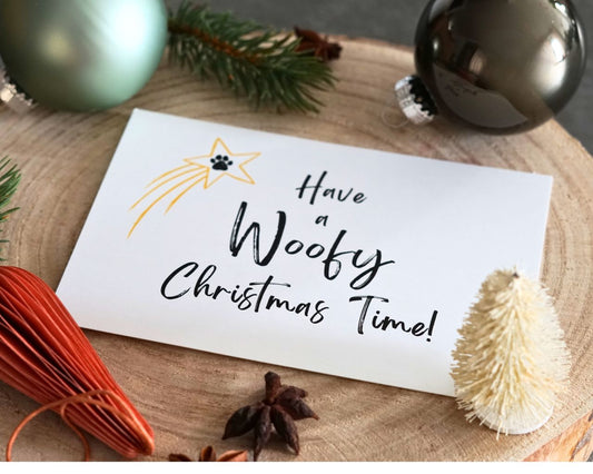 Weihnachtspostkarte "Have a Woofy Christmas Time"